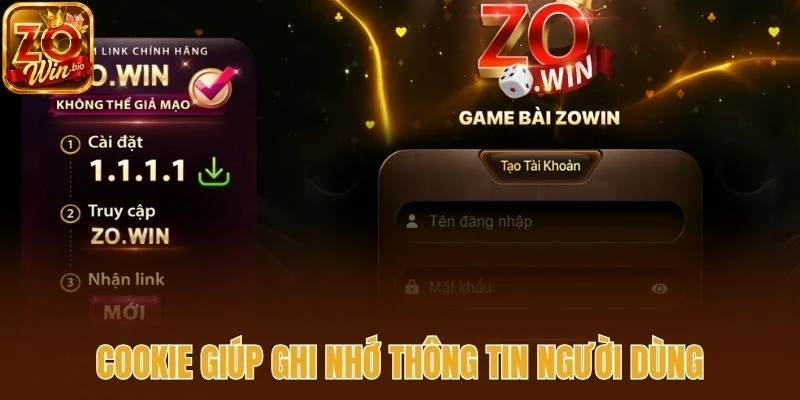 Cookie giúp ghi nhớ thông tin người dùng